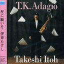CD / 伊東たけし / 星に願いを~T.K.Adagio~ / VRCL-3026