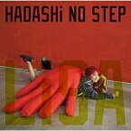CD / LiSA / HADASHi NO STEP (CD+DVD) (初回生産限定盤) / VVCL-1923