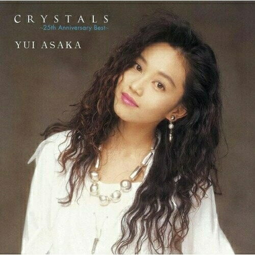 CD / 浅香唯 / CRYSTALS ～25th Anniversary Best～ / WPCL-10793