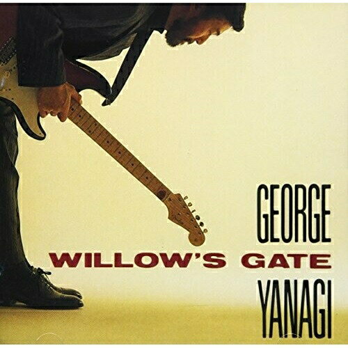 CD / 柳ジョージ / WILLOW'S GATE (SHM-CD) / WPCL-12727
