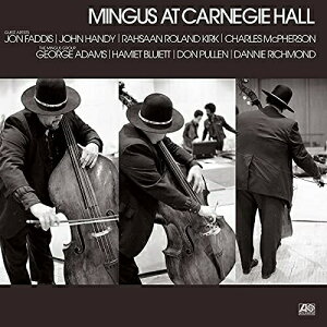 CD / チャールス・ミンガス / ミンガス・アット・カーネギー・ホール(完全盤) (SHM-CD) (ライナーノーツ/紙ジャケット/対訳付) / WPCR-18445