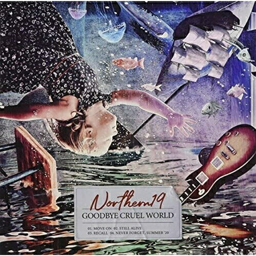 【取寄商品】CD / Northern19 / GOOD BYE CRUEL WORLD / WRIN-22
