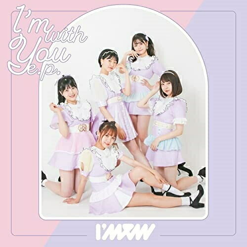 �ڼ���ʡ�CD / I'mew / I'm with You e.p. (������) / WRWR-1