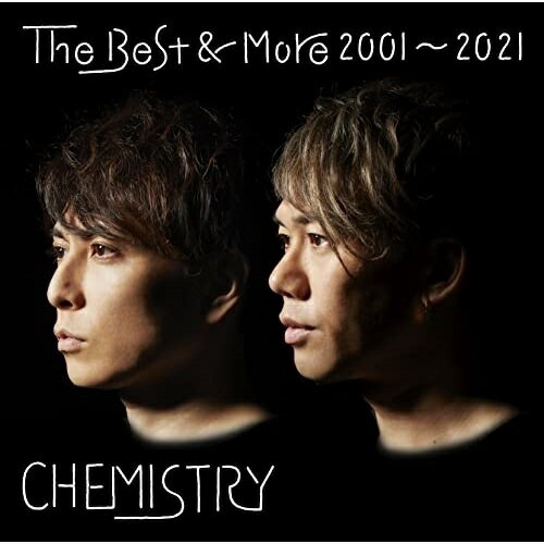 【送料無料】 CD / CHEMISTRY / The Best & More 2001〜2022 (通常盤)