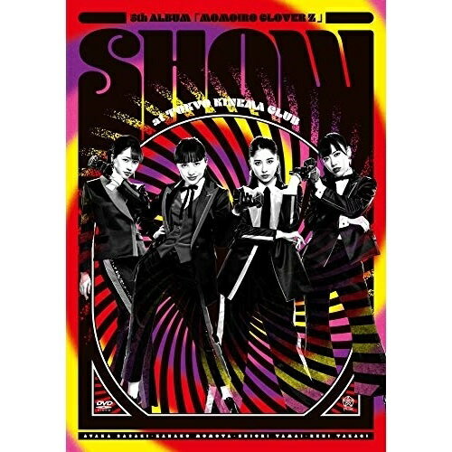 【送料無料】 DVD / ももいろクローバーZ / 5th ALBUM『MOMOIRO CLOVER Z』SHOW at 東京キネマ倶楽部 LIVE DVD (DVD+CD) 【送料無料】 DVD / ももいろクローバーZ / 5th ALBUM『MOMOIRO CLOVER Z』SHOW at 東京キネマ倶楽部 LIVE DVD (DVD+CD)