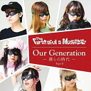 CD/Our Generation〜僕らの時代〜 (Type-B)/The Grateful a Mogaaaz/QACW-1023