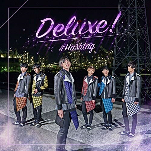 CD / #HASHTAG / Deluxe! (初回生産限定盤/山内智貴ver.) / XNFJ-70032