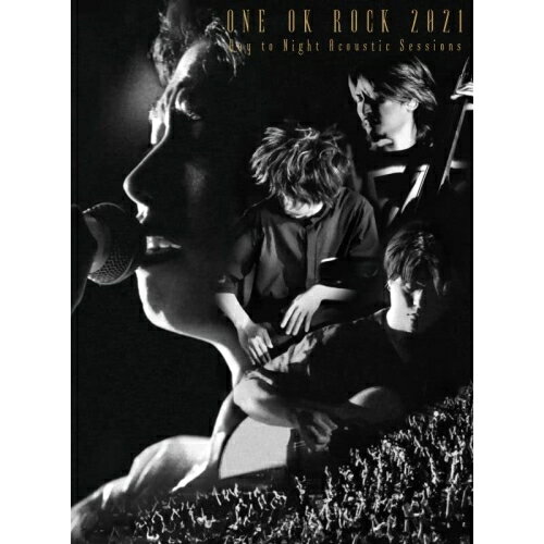 BD / ONE OK ROCK / ONE OK ROCK 2021 Day to Night Acoustic Sessions(Blu-ray) (Blu-ray+CD) () / QYZL-90005