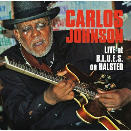 CD / カルロス・ジョンスン / 極限!ブルース・ギター〜白熱のシカゴ・ライヴ / PCD-25050