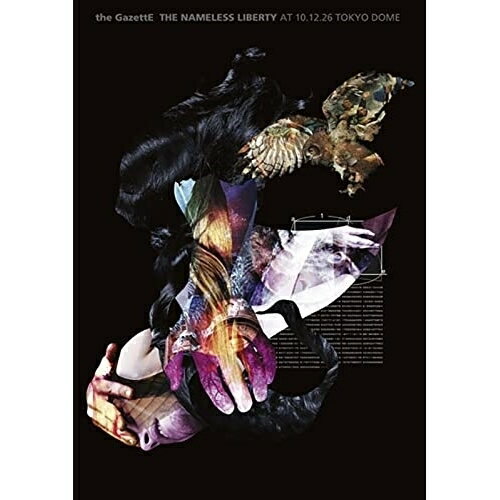 BD / the GazettE / THE NAMELESS LIBERTY AT 10.12.26 TOKYO DOME(Blu-ray) / SRXL-3...