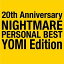 ڼʡCD / NIGHTMARE / 20th Anniversary NIGHTMARE PERSONAL BEST YOMI Edition / LHMH-2005