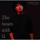 CD / ソンモ / The future with U (初回限定盤/Type-C) / YRCS-95057