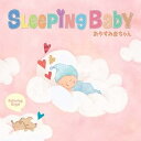 【取寄商品】CD / オルゴール / スリーピング・ベイビー~おやすみ赤ちゃん/α波オルゴール / DLOR-569