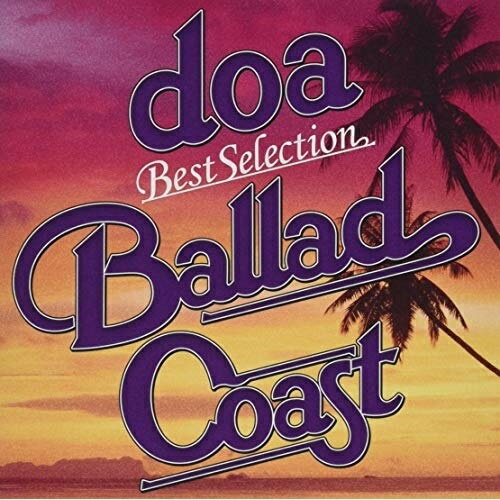 CD / doa / doa Best Selection "BALLAD COAST" / GZCA-5294
