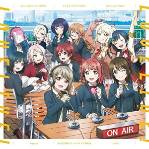 【取寄商品】CD / 虹ヶ咲学園スクールアイドル同好会 / not ALONE not HITORI/ミラクル STAY TUNE!/Shooting Voice!! (虹ヶ咲学園スクールアイドル同好会盤) / LACM-24201