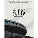 For the 25th anniversary(Blu-ray) (2Blu-ray+CD) (初回盤B/308分)V6ブイシックス ぶいしっくす　発売日 : 2021年2月17日　種別 : BD　JAN : 4988064279623　商品番号 : AVXD-27962【収録内容】BD:11.OPENING -Another Edit-2.Right Now -Another Edit-3.Overture -Another Edit-4.KEEP GOING -Another Edit-5.Supernova -Another Edit-6.SILENT GALAXY -Another Edit-7.Wait for You -Another Edit-8.サンダーバード -your voice- -Another Edit-9.星が降る夜でも -Another Edit-10.ある日願いが叶ったんだ -Another Edit-11.Swing! -Another Edit-12.SPOT LIGHT -Another Edit-13.MC -Another Edit-14.All For You -Another Edit-15.PINEAPPLE -Another Edit-16.TL -Another Edit-17.GOLD -Another Edit-18.Can't Get Enough -Another Edit-19.Air -Another Edit-20.It's my life -Another Edit-21.SPARK -Another Edit-22.Super Powers -Another Edit-23.WALK -Another Edit-24.羽根〜BEGINNING〜 -Another Edit-25.明日の傘26.クリア27.Full CircleBD:21.ライブを終えたV6の"coffee break"2.History of 国立代々木競技場 第一体育館CD:31.Right Now2.KEEP GOING3.Supernova4.SILENT GALAXY5.Wait for You6.サンダーバード -your voice-7.星が降る夜でも8.ある日願いが叶ったんだ9.Swing!10.SPOT LIGHT11.All For You12.PINEAPPLE13.TL14.GOLD15.Can't Get Enough16.Air17.It's my life18.SPARK19.Super Powers20.WALK21.羽根〜BEGINNING〜