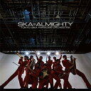 CD / 東京スカパラダイスオーケストラ / SKA＝ALMIGHTY (CD(スマプラ対応)) / CTCR-96020