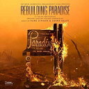 【取寄商品】CD / ハンス・ジマー&ローン・バルフ / オリジナル・サウンドトラック リビルディング・パラダイス 楽園に戻るまで (解説付) / RBCP-3...