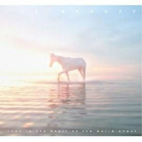 CD / The Beauty / Love In The Heart of The World Shout / KYTHM-141