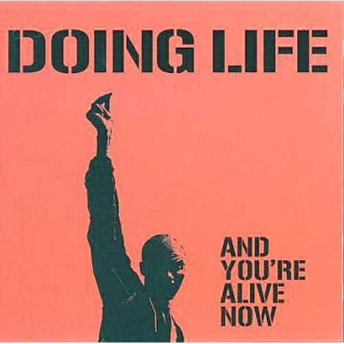 【取寄商品】CD / DOING LIFE / AND YOU´RE ALIVE NOW / MSRK-4826