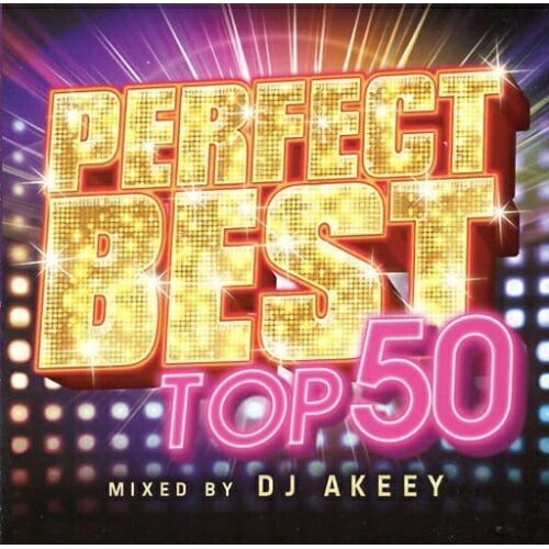 ڼʡCD / DJ AKEEY / PERFECT BEST -TOP 50- Mixed by DJ AKEEY / FARM-360