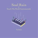 CD / さかいゆう / Soul Rain + Touch The World Instrumentals (限定生産盤) / POCS-23904