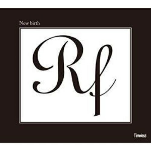 �ڼ���ʡ�CD / RF / New birth / TML-7