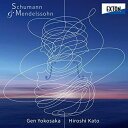 【取寄商品】CD / 横坂源 加藤洋之 / シューマン&メンデルスゾーン (HQ-Hybrid CD) / OVCL-746