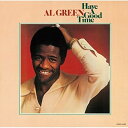 【取寄商品】CD / アル・グリーン / ハヴ・ア・グッド・タイム (解説付) (完全限定生産盤) / CDSOL-5460