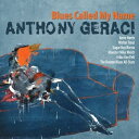 【取寄商品】CD / アンソニー・ジェラーシ / ブルース・コールド・マイ・ネーム / BSMF-2781