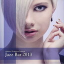 【取寄商品】CD / オムニバス / JAZZ BAR 2013 (解説付/セミダブル紙ジャケット) / TYR-1038