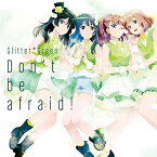 【取寄商品】CD / Glitter*Green / Don't be afraid! (通常盤) / BRMM-10137