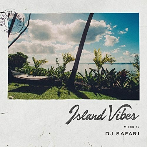 【取寄商品】CD / DJ Safari / Island Vibes mixed by DJ Safari / FARM-453