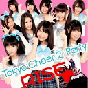 CD / Tokyo Cheer(2) Party / RISE / FUCD-9005