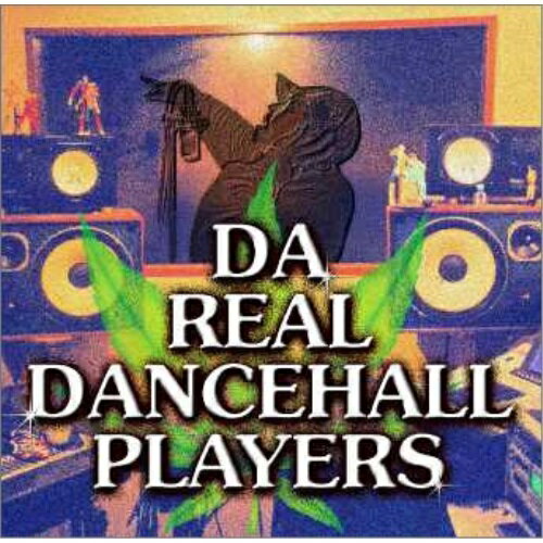 CD / オムニバス / DA REAL DANCEHALL PLAYERS / GNCL-1001