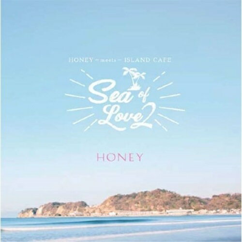 CD/HONEY meets ISLAND CAFE Sea Of Love 2/˥Х/IMWCD-1066