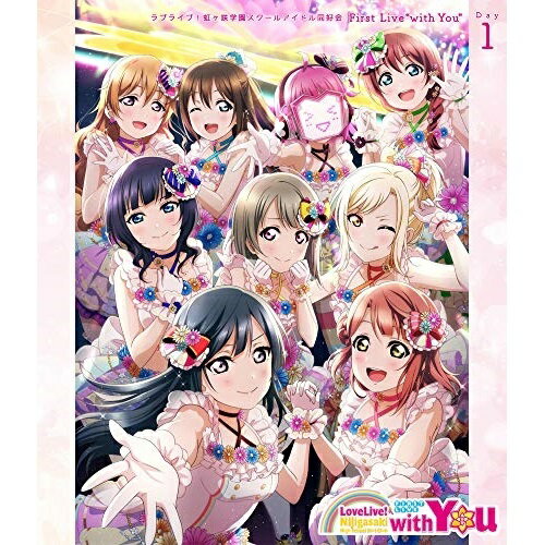 【取寄商品】BD / アニメ / ラブライブ!虹ヶ咲学園スクールアイドル同好会 First Live ”with You” Blu-ray Day1(Blu-ray) / LABX-8434