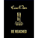 【取寄商品】BD / Eins:Vier / Eins:Vier 30th Anniversary「BE REACHED」(Blu-ray) / LZLNBD-...