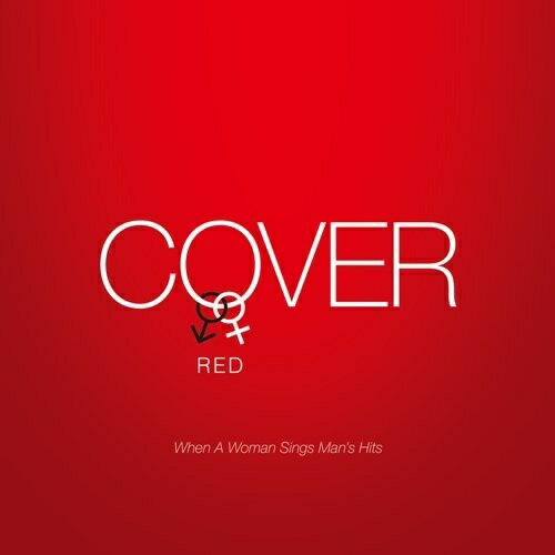 CD / オムニバス / COVER RED 女が男を歌うとき / UICZ-8077
