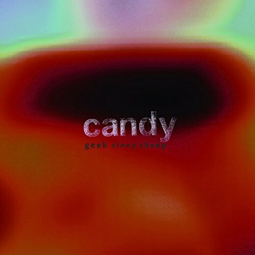 CD / geek sleep sheep / candy (CD+DVD) (歌詞付) (初回限定盤) / VIZL-815