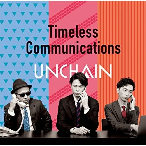 CD / UNCHAIN / Timeless Communications / CRCP-40633