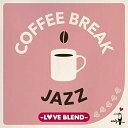 CD / オムニバス / COFFEE BREAK JAZZ -LOVE BLEND- (解説付) / UCCU-1658