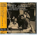 CD / デューク・エリントン、チャールス・ミンガス、マックス・ローチ / マネー・ジャングル +8 (UHQCD) (解説付) / UCCU-45030