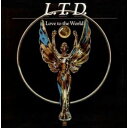 CD / L.T.D. / ラヴ・トゥ・ザ・ワールド (解説付) (生産限定盤) / UICY-79938