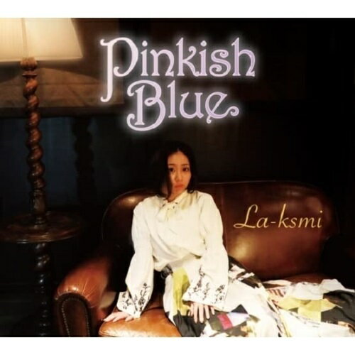 CD / La-ksmi / Pinkish Blue / ELFA-2202