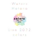 BD / H / Wataru Hatano LIVE 2022 -colors-(Blu-ray) / EYXA-13851