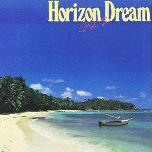 CD / オムニバス / HORIZON DREAM Vol.2 (SHM-CD) / UPCY-6726