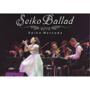 DVD / 松田聖子 / Seiko Ballad 2012 (初回限定版) / UMBK-9259