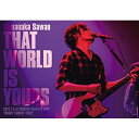 DVD / 山中さわお / THAT WORLD IS YOURS 2022.7.5 at SHIBUYA Spotify O-EAST ”MUDDY COME...