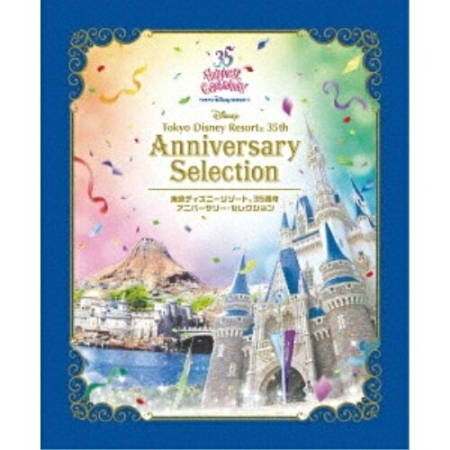 BD / ディズニー / 東京ディズニーリゾート 35周年 アニバーサリー・セレクション(Blu-ray) / VWBS-6778